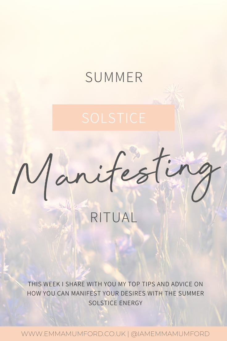 SUMMER SOLSTICE MANIFESTING RITUAL - Emma Mumford